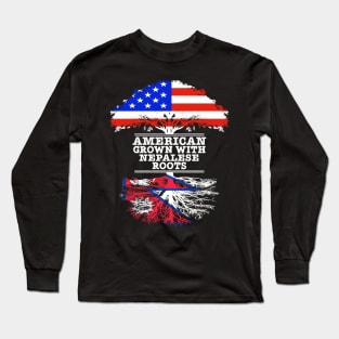 American Grown With Nepalese Roots - Gift for Nepalese With Roots From Nepal Long Sleeve T-Shirt